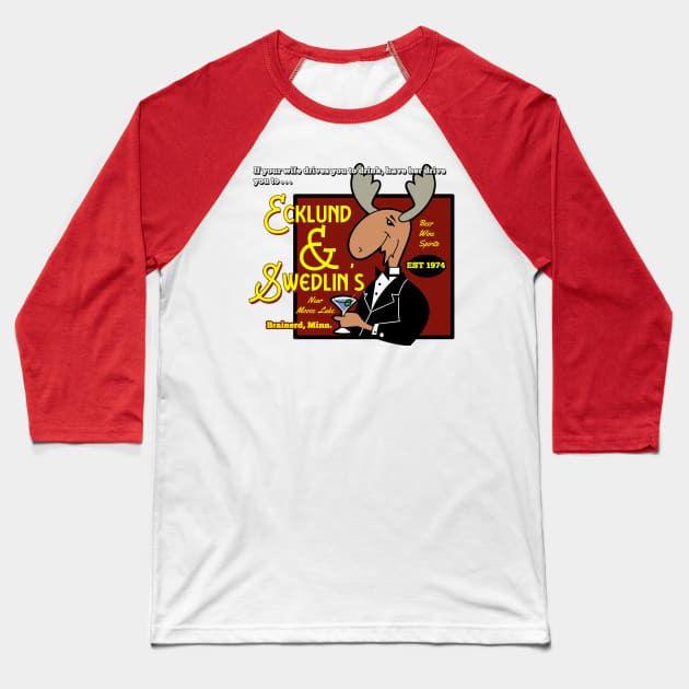 Ecklund & Swedlin's Bar from Fargo Baseball T-Shirt by MonkeyKing